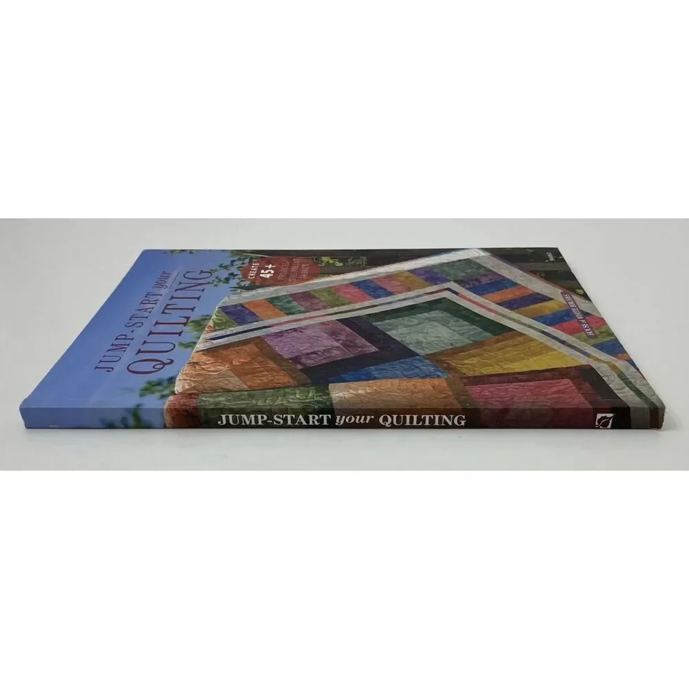 Jump-Start Your Quilting by Jeanne Stauffer (2011, Trade Paperback)